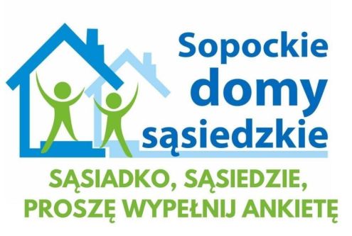 Sopockie Domy Sąsiedzkie - prośba o wypełnienie ankiety